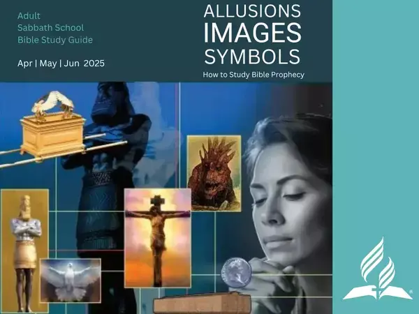 Allusions, Images, Symbols: How to Study Bible Prophecy