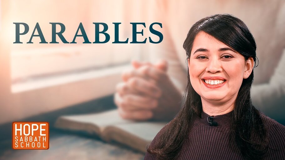 Lesson 4: Parables