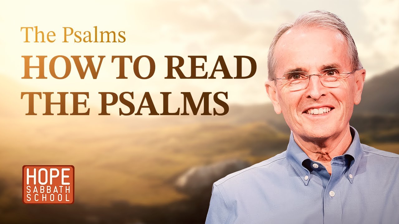 Lesson 1. How to Read the Psalms