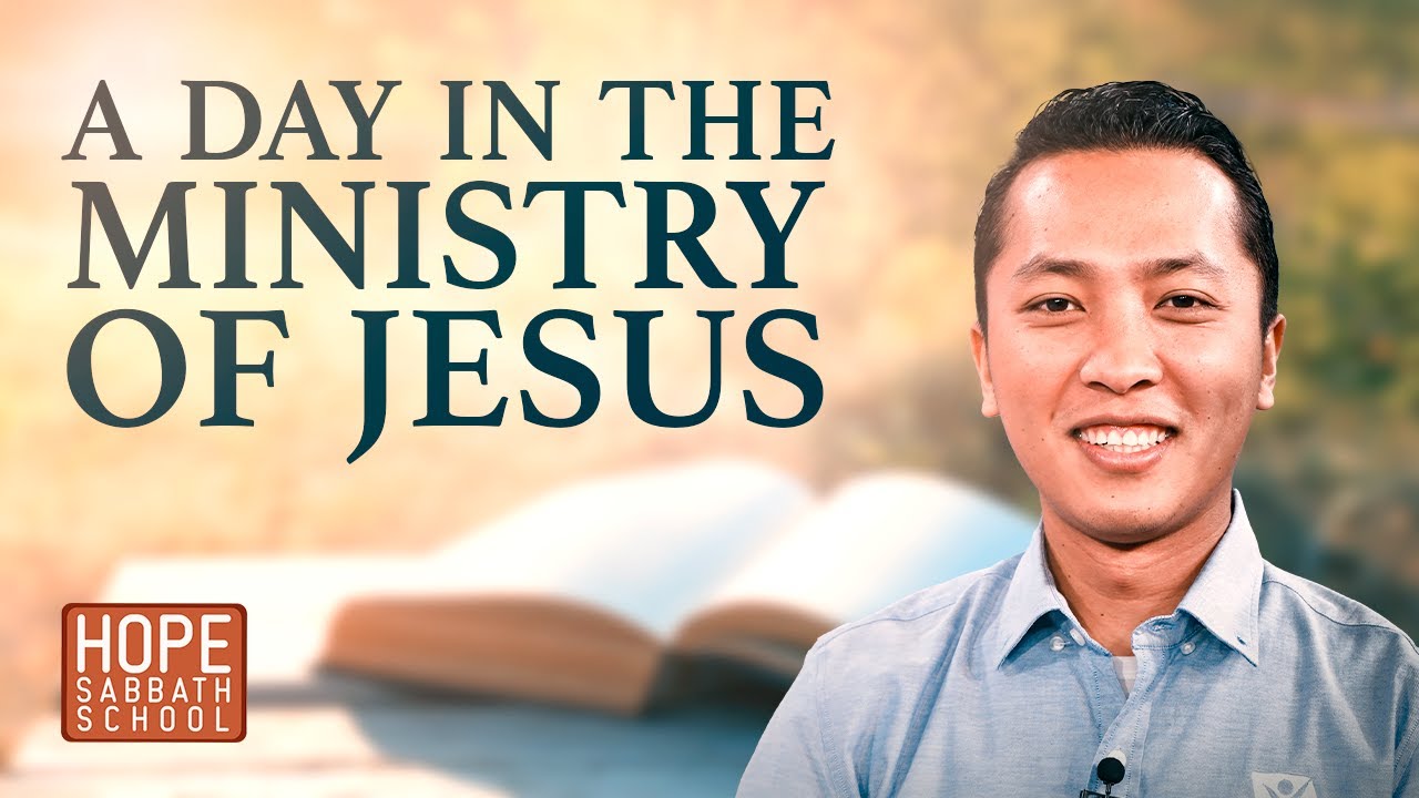 Lesson 2: A Day in the Ministry of Jesus